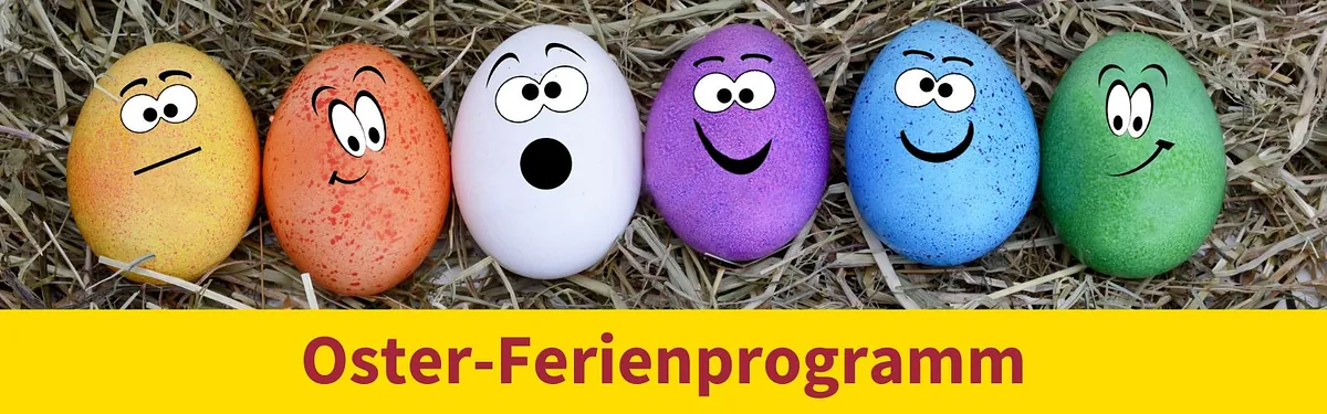 lachende Ostereier - Oster-Ferienprogramm